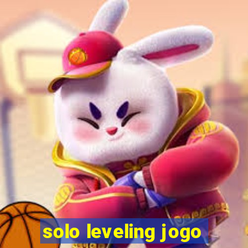 solo leveling jogo